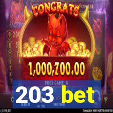 203 bet